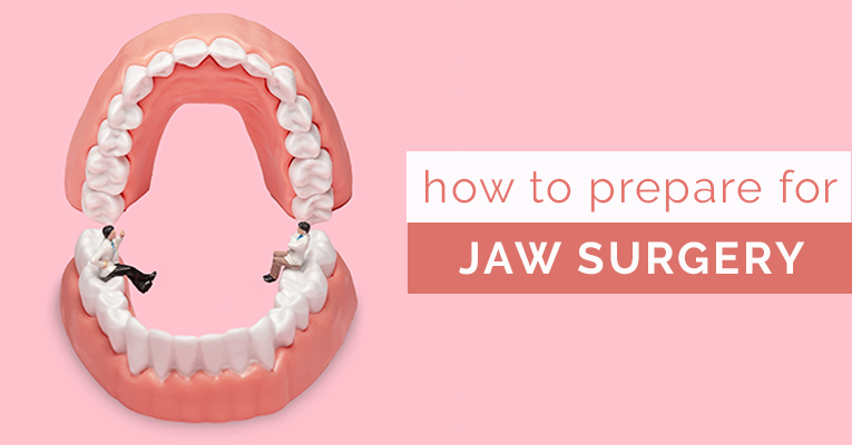 How to prepare for jaw surgery